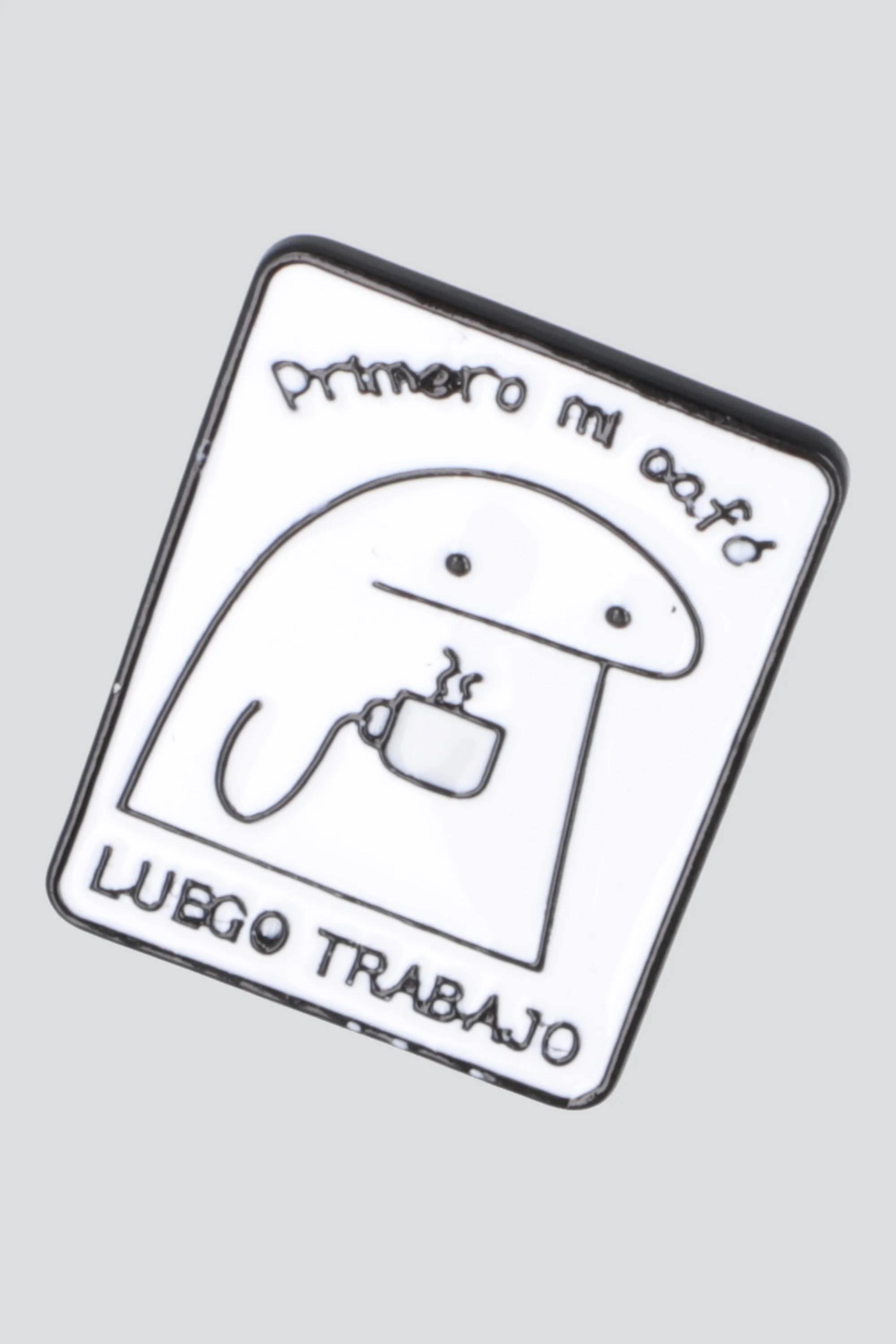 Pin primero café luego trabajo - Image 2